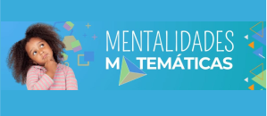 Mentalidades Matemáticas
